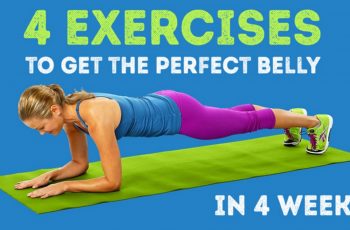 Achieve An Awesome Stomach In Just 4 Weeks With These 4 Simple Exercises
