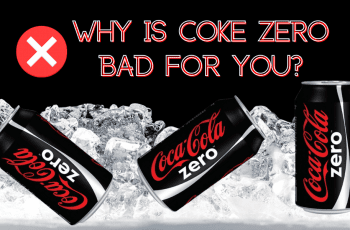 Why is Coke Zero Bad for You? Here’s What You Should Know