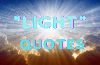 Quotes About Light That Will Inspire You