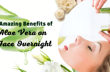 benefits of aloe vera on face overnight